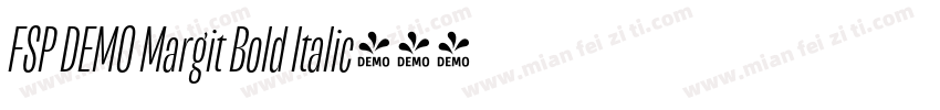 FSP DEMO Margit Bold Italic字体转换